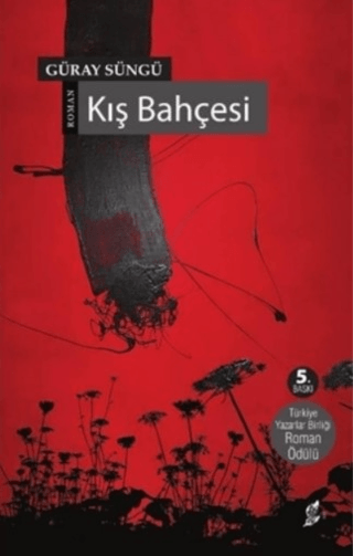 Kış Bahçesi Güray Süngü