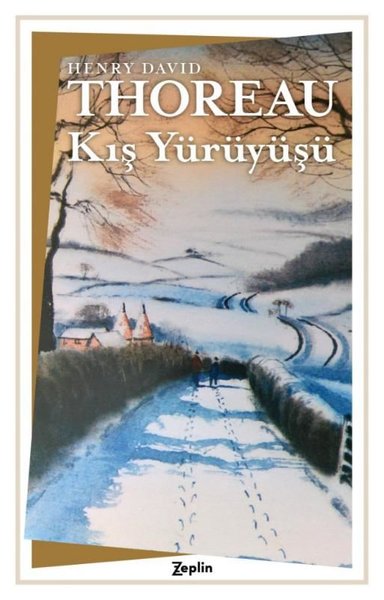 Kış Yürüyüşü Henry David Thoreau