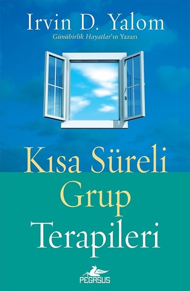 Kısa Süreli Grup Terapileri Irvin D. Yalom