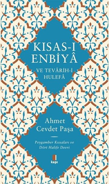 Kısas-ı Enbiya ve Tevarih-i Hulefa (Ciltli) Ahmet Cevdet Paşa