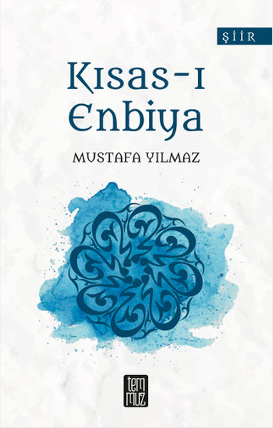 Kısas-ı Enbiya Mustafa Yılmaz
