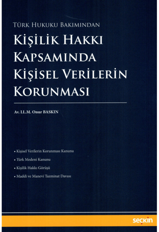 Kişilik Hakkı Kapsamında Kişisel Verilerin Korunması