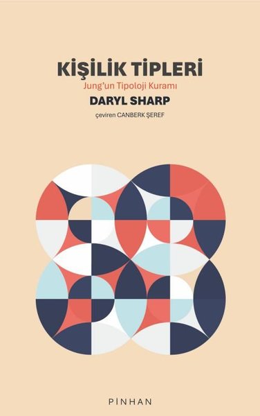 Kişilik Tipleri - Jung'un Tipoloji Kuramı Daryl Sharp