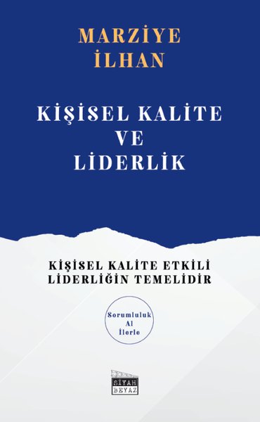 Kişisel Kalite ve Liderlik - Sorumluluk A1 İlerle