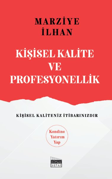 Kişisel Kalite ve Profesyonellik