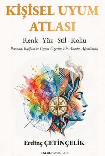 Kişisel Uyum Atlası - Renk Yüz Stil Koku