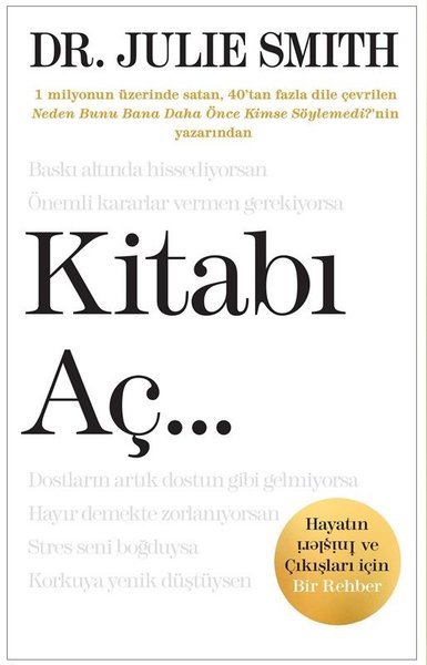 Kitabı Aç Hayatın İnişleri ve Çıkışları İçin Bir Rehber Julie Smith