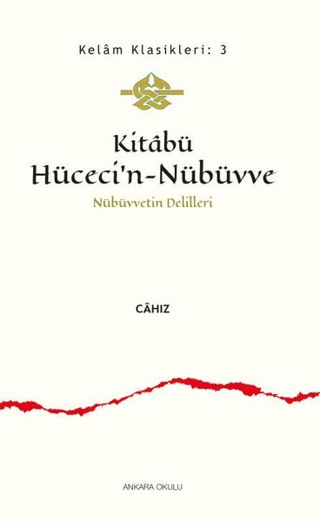 Kitabü Hüceci’n-Nübüvve - Nübüvvetin Delilleri