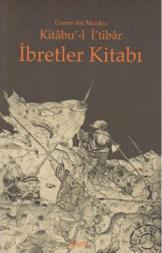 Kitabu’-l İ’tibar İbretler Kitabı