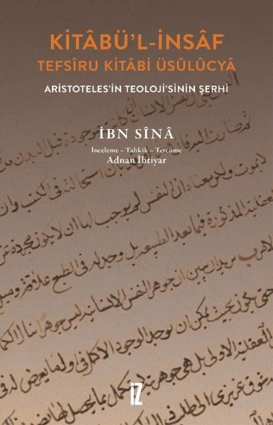 Kitabü'l-İnsaf Tefsiru Kitabi Üsulucya - Aristoteles'in Teoloji'sinin 