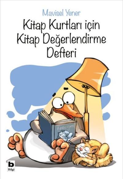 Kitap Kurtları İçin Kitap Değerlendirme Defteri Mavisel Yener
