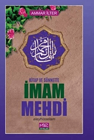 Kitap ve Sünnette İmam Mehdi Aleyhisselam