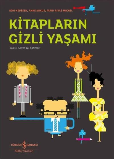 Kitapların Gizli Yaşamı (Ciltli)