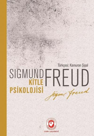 Kitle Psikolojisi %30 indirimli Sigmund Freud
