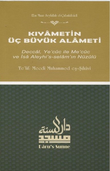 Kıyametin Üç Büyük Alameti