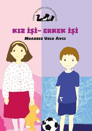 Kız İşi Erkek İşi