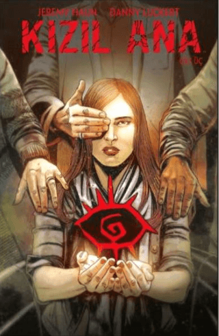 Kızıl Ana: Cilt Üç