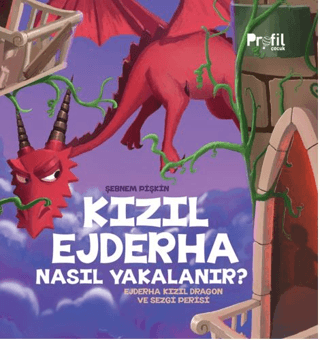 Kızıl Ejderha Nasıl Yakalanır? Şebnem Pişkin