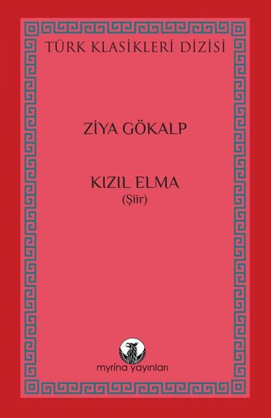 Kızıl Elma - Türk Klasikleri Dizisi Ziya Gökalp