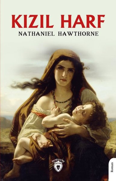 Kızıl Harf Nathaniel Hawthorne
