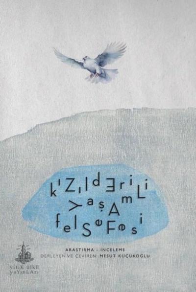 Kızılderili Yaşam Felsefesi Kolektif