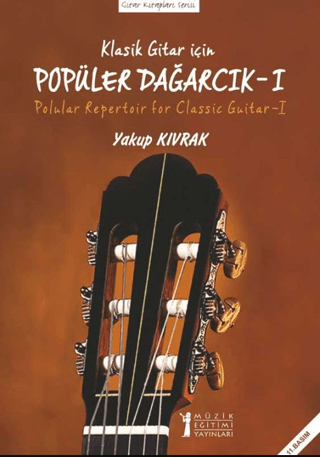 Klasik Gitar İçin Popüler Dağarcık 1