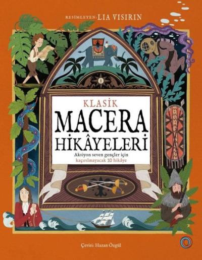Klasik Macera Hikayeleri - Aksiyon Seven Gençler İçin Kaçırılmayacak 1
