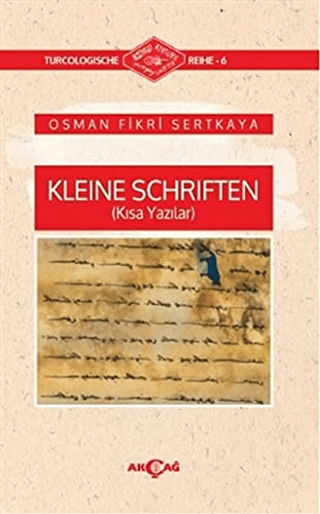 Kleine Schriften (Kısa Yazılar)