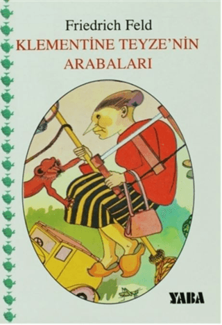 Klementine Teyze’nin Arabaları