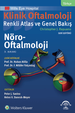 Klinik Oftalmoloji: Renkli Atlas ve Genel Bakış - Nöro-Oftalmoloji