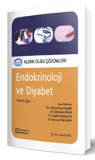 Klinik Olgu Çözümleri Endokrinoloji ve Diyabet