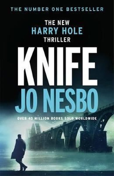 Knife: (Harry Hole 12) Jo Nesbo