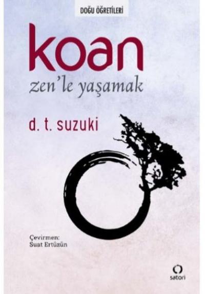 Koan-Zen'le Yaşamak Daisetz Teitaro Suzuki