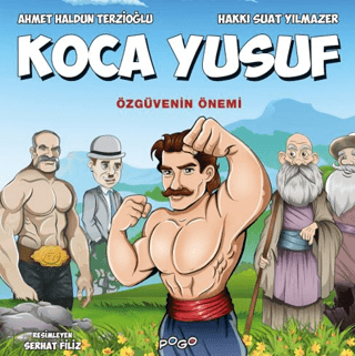 Koca Yusuf - Özgüvenin Önemi