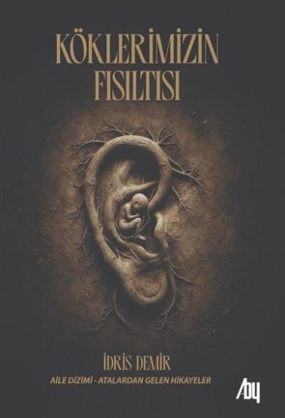 Köklerimizin Fısıltısı