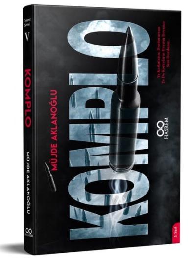 Komplo - Cesaret Serisi 5 Müjde Aklanoğlu