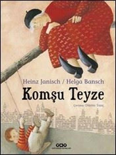 Komşu Teyze Heinz Janisch