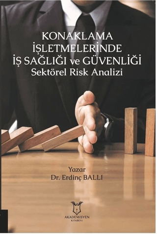 Konaklama İşletmelerinde İş Sağlığı ve Güvenliği