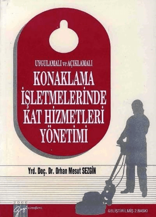 Konaklama İşletmelerinde Kat Hizmetleri Yönetimi