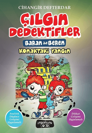 Konaktaki Yangın - Çılgın Dedektifler Baran ile Beren
