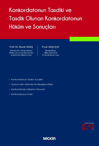 Konkordatonun Tasdiki ve Tasdik Olunan Konkordatonun Hüküm ve Sonuçları