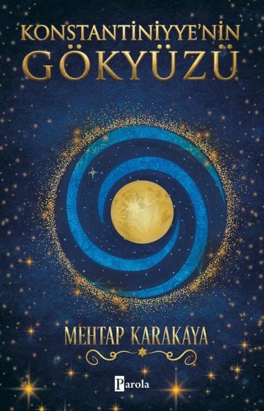 Konstantiniyye'nin Gökyüzü