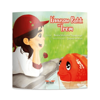 Konuşan Balık ve İrem