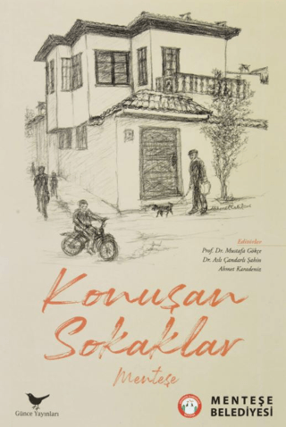 Konuşan Sokaklar - Menteşe