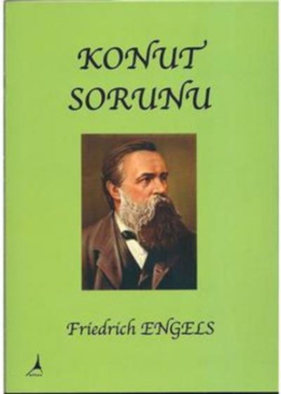 Konut Sorunu Friedrich Engels