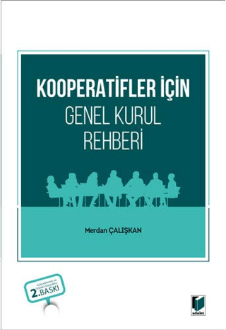 Kooperatifler İçin Genel Kurul Rehberi