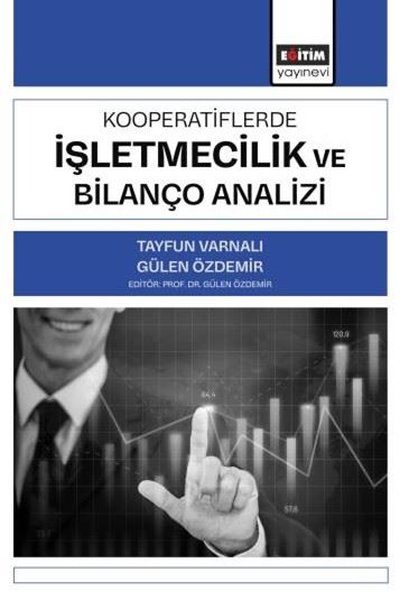 Kooperatiflerde İşletmecilik ve Bilanço Analizi