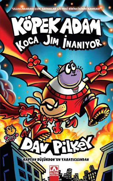 Köpek Adam 14 - Koca Jim İnanıyor Dav Pilkey