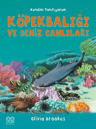 Köpek Balığı ve Deniz Canlılarına Soralım (Ciltli)