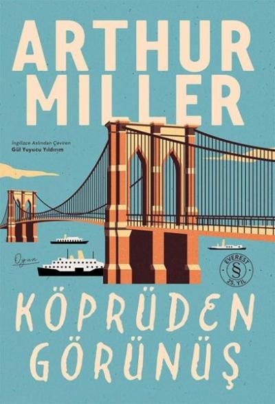 Köprüden Görünüş Arthur Miller